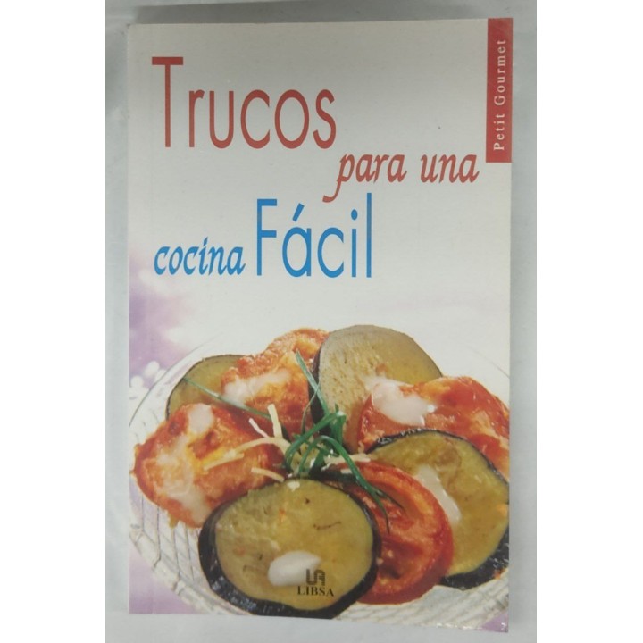 Trucos para una cocina Facil